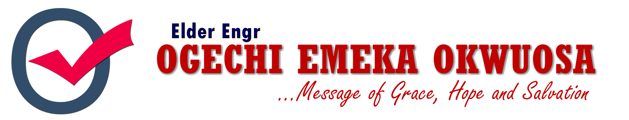 Elder Engr Ogechi Emeka Okwuosa Logo - Message of Grace, Hope and Salvation